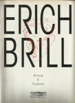 Alice Brill - Erich Brill, Pintor e Viajante - 75 paginas - 1995 - 30 x 23 cm - Novo.