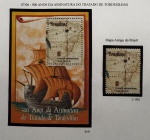 Bloco e Comemorativos do bloco - 1994 - Tratado Tordesilhas - B-97 + selo C-1902 - mint (19 UF).