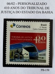 2020 - Personalizado Básico. 410 Anos do TJBA. PB-150 (vide foto), mint.