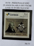 2020 - Personalizado Básico. 25 Anos da Arls Brusque Deutsche Loge. PB-173 (vide foto), mint.