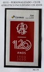 2020 - Personalizado Básico. Clube A. Paullistano 120 Anos. PB-179 (vide foto), mint.