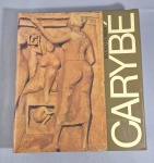 CARYBE - Bruno Furrer. 1989. Apresentação Antônio Celestino. Introdução Jorge Amado. Textos Lidia Besouchet. José Cláudio da Silva. Editora Fundação Emilio Odebrecht. Capa dura e sobrecapa. Bilíngue português inglês. 452 pg.