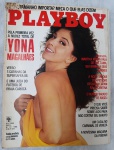 Revista Playboy Brasil nº 127  Yoná Magalhães (Fevereiro de 1986)Playboy Brasil, nº 127, publicada em fevereiro de 1986. A capa é um marco cultural: "Pela primeira vez, a nudez total de Yoná Magalhães". Aos 50 anos, a atriz exibiu uma forma física impecável, tornando-se um símbolo de beleza e maturidade que parou o país.