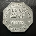 Moeda Estrangeira Regional, FRANÇA - Província da Região Alpes Côte d'Azur, Terceira República 1870/1940, Cunhagem de Emergência, Valor 25 Centimes, Zinco, Muito Bem Conservada.