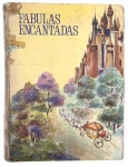 Livro antigo Fábulas Encantadas, contendo histórias clássicas. Edição ilustrada, com belas imagens coloridas de época e capa original. Exemplar com sinais de uso, desgastes nas bordas, marcas do tempo e pequenos reparos. Mede 28x36cm.