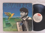 LP OSWALDINHO 1987 // CAPA CONFORME FOTOS // DISCO EM MUITO BOM ESTADO // PODE CONTER RISCOS QUE CAUSAM CHIADOS, RUÍDOS OU PULOS