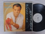 LP MESSIAS MARACANÃ - OURO E DESEJO // CAPA CONFORME FOTOS // DISCO EM MUITO BOM ESTADO // PODE CONTER RISCOS QUE CAUSAM CHIADOS, RUÍDOS OU PULOS