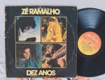 LP ZÉ RAMALHO - DEZ ANOS // CAPA CONFORME FOTOS // DISCO EM MUITO BOM ESTADO // PODE CONTER RISCOS QUE CAUSAM CHIADOS, RUÍDOS OU PULOS