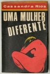 Livro. Um Livro de Cassandra Rios UMA MULHER DIFERENTE