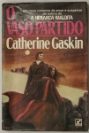 Livro. Um Livro de Catherine Gaskin O VASO PARTIDO