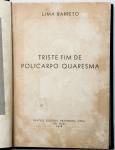 Livro: `TRISTE FIM DE POLICARPO QUARESMA`, de Lima Barreto. São Paulo: Gráfica Editora Brasileira, 1948; 297p. Enc. do editor.