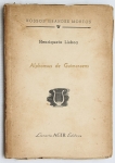 Livro: `ALPHONSUS DE GUIMARAENS`, de Henriqueta Lisboa, 1ª edição. Rio de Janeiro: Agir, 1945; 69p. Broch. por abrir.