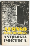Livro: `ANTOLOGIA POÉTICA`, de Afonso Félix de Souza, autografada. Goiânia: Oriente, 1979; 172p. Broch. Marcações a lápis; dedicatória do autor.