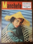 Revista Manchete Nº 118 (24/07/1954) - Capa Silvana Pampanini - Destaque de Capa: Atriz italiana Silvana Pampanini com a chamada "Que é que a Baiana tem?". Apresenta marcas temporais naturais (amarelado nas bordas e desgaste leve nas extremidades). Há uma pequena assinatura/rubrica à caneta na parte superior esquerda do logotipo "Manchete". Lombada e grampos preservados.