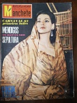 Revista Manchete Nº 566 - 23 de Fevereiro de 1963 . Item de grande valor para colecionadores, trazendo reportagens de forte impacto social, cultural e de época. Capa: Sinais de manuseio e desgaste natural nas bordas. Há uma carimbada datada de "23-2-63" no logotipo.Detalhes: Apresenta anotações e assinaturas à caneta no canto superior esquerdo (próximo à chamada da Lúcia), mantendo o padrão exato de catalogação visto na maioria das edições anteriores deste acervo.