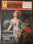 Revista Manchete Nº 99 (13 de Março de 1954) - Especial de Carnaval / O Baile do Municipal - Um registro visual magnífico e altamente nostálgico que documenta o Carnaval carioca de meados da década de 1950. Capa: Excelente nitidez de cores e brilho da imagem principal bem preservados. Apresenta marcas sutis de manuseio e as habituais anotações de arquivo à caneta no canto superior direito (abaixo e ao lado do logotipo).Estrutura: Margens bem alinhadas, miolo firme e ótima integridade física.