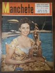 Revista Manchete Nº 224 (4 de Agosto de 1956) - Maria José Cardoso (Miss Brasil) - Um exemplar icônico para colecionadores, marcando a era de ouro dos concursos de beleza e grandes coberturas jornalísticas dos anos 50. Capa: Excelente nitidez, com cores vivas e imagem muito bem preservada. Apresenta as habituais anotações de arquivo à caneta no canto superior direito (próximo ao logotipo).Estrutura: Margens inteiras, miolo firme e ótima integridade visual da capa.