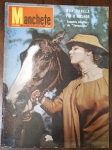 Revista Manchete Nº 277 (10 de Agosto de 1957) - Don Varela / Cobertura do Sweepstake - Um exemplar valioso para colecionadores e entusiastas do turfe nacional e da sociedade carioca do final dos anos 50. Capa: Apresenta marcas do tempo e de manuseio. Há um pequeno desgaste com perda de papel na extremidade esquerda (próximo à lombada) e as habituais anotações de arquivo à caneta no canto superior direito (abaixo do logotipo).Estrutura: Miolo preservado e boa legibilidade das chamadas de capa.