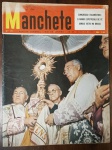 Revista Manchete Nº 171 (30 de Julho de 1955) - XXXVI Congresso Eucarístico Internacional / Rio de Janeiro -  Um documento visual e religioso de valor inestimável, dedicado à cobertura de um dos maiores eventos católicos e de massa da história do Brasil do século XX. Capa: Apresenta excelente vivacidade de cores e nitidez na imagem litúrgica. Contém marcas normais e leves de manuseio nas bordas e pontas, além de discretas anotações de arquivo à caneta no canto superior direito (abaixo e ao lado do logotipo).
