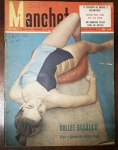 Revista Manchete Nº 66 (25 de Julho de 1953) - Ballet Aquático / Ari Barroso / Ademir - Um exemplar de primeiríssimos anos da publicação, altamente cobiçado por colecionadores de fotojornalismo da década de 50, reunindo cultura, esportes e o cenário político nacional da época. Capa: Apresenta boa nitidez gráfica e fidelidade de cores na imagem principal. Contém marcas e desgastes naturais do tempo nas bordas e extremidades externas, além das tradicionais anotações de arquivo à caneta no canto superior esquerdo e uma marcação de data ("25-7-53") à caneta no lado direito.