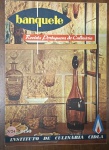 Banquete Revista Portuguesa de Culinária Nº 24 - Instituto de Culinária CIDLA / Rara Vintage - Editada sob a chancela do renomado Instituto de Culinária CIDLA, esta revista é um item de coleção de número baixo, incomum e altamente cobiçado por pesquisadores da história da gastronomia, colecionadores de impressos luso-brasileiros e entusiastas do design editorial vintage de meados do século XX.