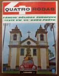 Revista Quatro Rodas Nº 56 (Março 1965)  Teste Histórico do Fusca VW '65 em Ouro Preto e Fangio Esta é uma das edições graficamente mais bonitas e poéticas da década de 1960, unindo o design automobilístico ao patrimônio histórico nacional.