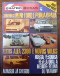 Revista Quatro Rodas Nº 165 (Abril 1974)  Segredo Caravan, Teste Alfa 2300 e MP Lafer  Esta edição é um verdadeiro documento histórico do antigomobilismo brasileiro, trazendo furos jornalísticos marcantes e testes com alguns dos maiores ícones da nossa indústria automobilística.