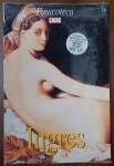 Livro Raro Pinacoteca Caras Nº 26 (1998)  Ingres  Totalmente Lacrado de Fábrica! Precioso exemplar de colecionador do livro/fascículo de arte Ingres (Volume Nº 26), integrante da célebre coleção Pinacoteca Caras, publicada pela Editora Caras entre 1998 e 1999. Mantendo o altíssimo padrão de preservação do acervo, o item encontra-se totalmente lacrado no plástico protetor original de distribuição da época, permanecendo intocado por quase três décadas.