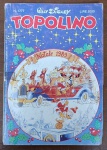 Revista Italiana Clássica "Topolino" (1989)  Edição Especial de Natal - Raridade absoluta para colecionadores de quadrinhos históricos e importados da Disney. Esta edição da clássica revista semanal italiana Topolino destaca-se pelo seu altíssimo valor nostálgico, sendo o cobiçado volume especial temático de Natal (Natale) lançado no fim dos anos 80.