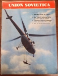 Revista Histórica "Unión Soviética"  Nº 103 (Ano 1958)  Edição em Espanhol Inclui reportagens históricas da época, como: farta colheita de cereais na União Soviética, cooperação prática em Bhilai, match de atletismo histórico entre URSS e EUA, e a visão de jornalistas soviéticos sobre o Uruguai.
