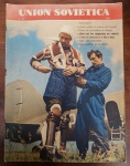 Revista Histórica "Unión Soviética"  Nº 102 (Ano 1958)  Edição em Espanhol Traz matérias de imenso peso histórico para a época, como: "Quién volará el primero al Cosmos?", "Viaje por Argentina", "El Centro de Informaciones de la ONU en Moscú" e "El paracaídas no se abrió...".