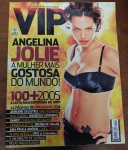 Revista VIP Nº 247 (Novembro 2005)  Especial 100+ Angelina Jolie Nº 1  Editora AbrilUma das edições mais icônicas e colecionáveis da história da revista VIP! Trata-se da edição número 247, publicada pela Editora Abril em novembro de 2005, trazendo o resultado da lista mais esperada do ano: as 100+ Mais Gostosas do Mundo. A grande vencedora e capa da edição é a estrela de Hollywood Angelina Jolie, consagrada como a número um do planeta.