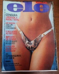 Rara Revista Ele Ela Nº 131 (Março 1980)  Histórica: Censura e Lee Marvin  Editora BlochExcelente exemplar histórico para colecionadores de periódicos raros, pesquisadores da imprensa brasileira e entusiastas da cultura pop dos anos 80. Trata-se da edição número 131 da icônica revista masculina Ele Ela, publicada pela tradicional Bloch Editores em março de 1980 (Ano XII).