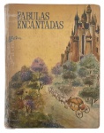 Livro antigo edição ilustrada da coleção Fábulas Encantadas. Rico em ilustrações coloridas de época, capa e miolo preservando o charme original. Exemplar com sinais de uso, desgastes nas bordas, marcas do tempo e pequenas avarias no manuseio. Mede 28x36cm.