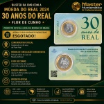 Blister da CMB contendo a Moeda do Real 2024 "30 anos do Real" - Flor de Cunho - Produto Oficial Casa da Moeda do Brasil com apenas 5000 unidades produzidas e esgotado.