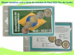 Blister com a Série de moedas do Real 2022 Flor de Cunho - Blister informativo e Temático - Bicentenário da Independência
