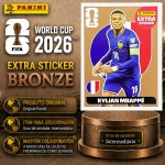 2026 - EXTRA LEGEND BRONZE - KYLIAN MBAPPE (França) - Figurinha Original PANINI do Álbum da COPA DO MUNDO FIFA 2026 - Raridade - Intemediária - Imagem REAL da peça em leilão