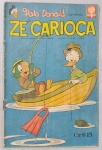 Raridade Máxima: Gibi Zé Carioca Nº 509 (1961)  Editora Abril  1º Ano de Publicação com Pato Donald na Capa