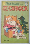 Raridade Máxima: Gibi Zé Carioca Nº 529 (1961)  Editora Abril  1ª Edição Especial de Natal do Título Solo