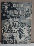 Revista em quadrinho rara de 1969 Edição Monumental Cinco por Infinito. Numero 02