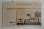 Livro História dos Bairros - Botafogo. edição 1983