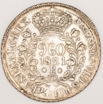 Numismática, Brasil 960 Reis 1821 R. Rio. Lindo Exemplar em Magnífico Estado de Conservação .Totalmente Caipira, aguardando por Ser Devidamente Classificado