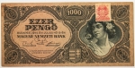 Numismática, Hungria 1000 Pengö 1945 II Guerra Selada