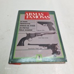 livro armas famosas sem garantia Qualquer duvida entrar em contato pelo whatsaap: 11948723970 ou pelo nosso email: loucoporantiguidades@gmail.com. OBS: A sua participação em nosso leilão ajuda em causas animais.