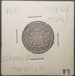 PORTUGAL - 80 RÉIS - 1691 - SOBERBA