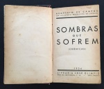 livro - Sombras que Sofrem - Humberto de Campos - Livraria José Olimpio - 1934 - 374 p. - encadernação antiga com cantos e dorso em coura com marcas do tempo - parte interna amarelada - (18x12)cm.
