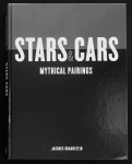 livro - Stars &  Cars Mythical Pairing - Jacques Braunstein - Aurum Press - 2017 - idioma ingles - 224 p. - capa dura e parte interna em ótimo estado de conservação - (30,5x23)cm.
