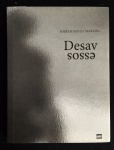 livro - Desavessos (Crônicas de poucas palavras) - José de Souza Martins - Com-Arte - 2014 - 142 p. - brochura com caapa e miolo em ótimo estado de conservação - dedicatória com autógrafo do autor - (16x12)cm.