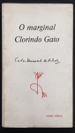 livro - O Marginal Clorindo Gato - Carlos Drummond de Andrade - capa de Oscar Niemeyer - ilustrações de Darel Valença - Avenir Editora - 1978 - 1ª ed. - n/n - Coleção Depoimento 2ª vol. - brochura com capa e miolo em bom estado de conservação - (21,5x12,5)cm.