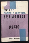 livro - Estudo Sôbre o Sistema Sesmarial - Costa Porto - Imprensa Universitária - 1965 - 197 p. - brochura com capa e miolo em bom estado de conservação - (22,5x16)cm.
